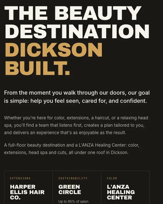 The homepage’s black band: ‘The beauty destination Dickson built’ in white and brass